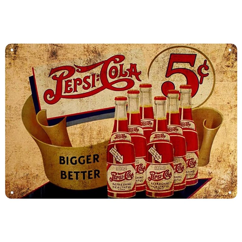 Vintage Pepsi Cola Bigger Better Soda Tin Sign