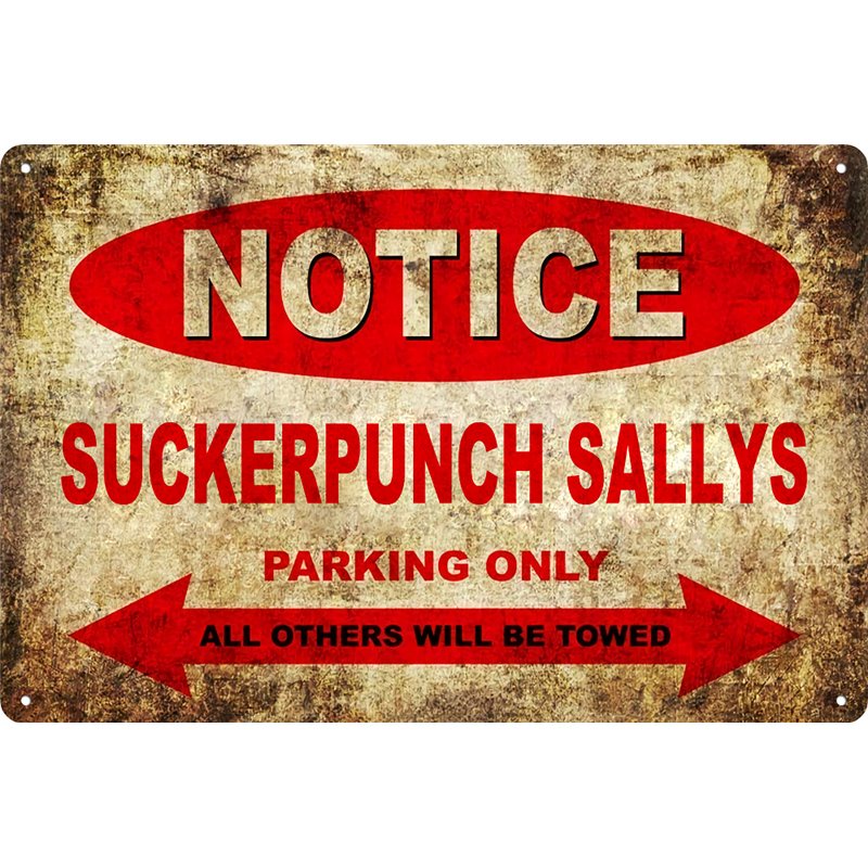 SUCKERPUNCH SALLYS Motorcycles Bikes Only All Others Will Be Towed Tin Sign