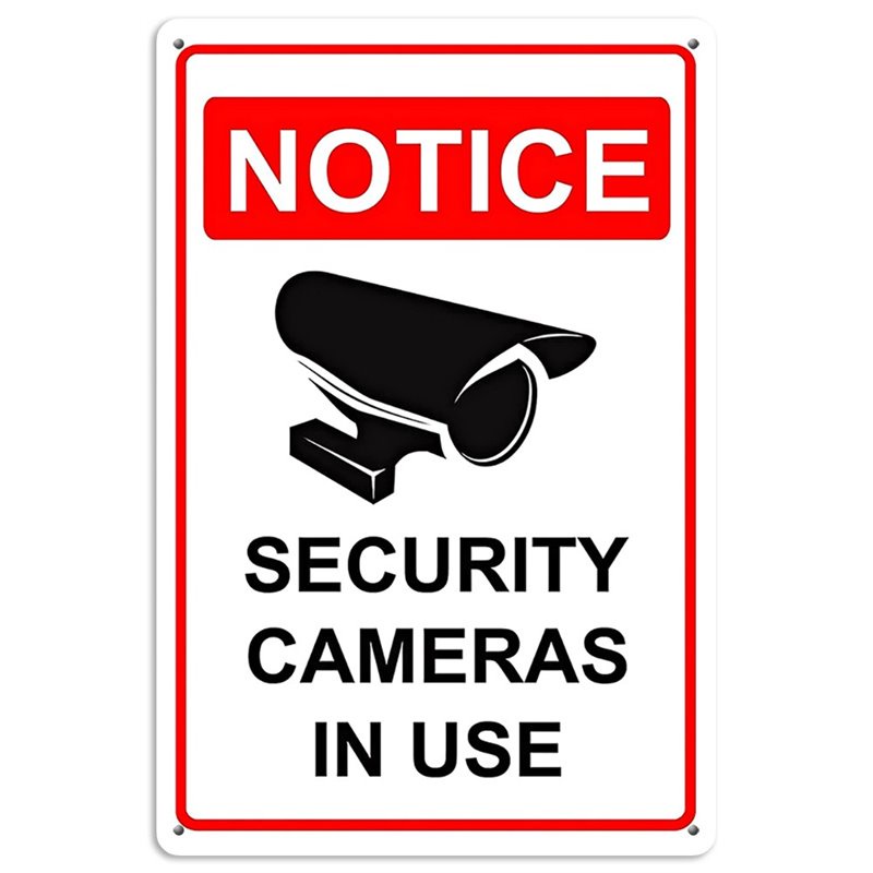 Notice Security Cameras In Use Tin Sign