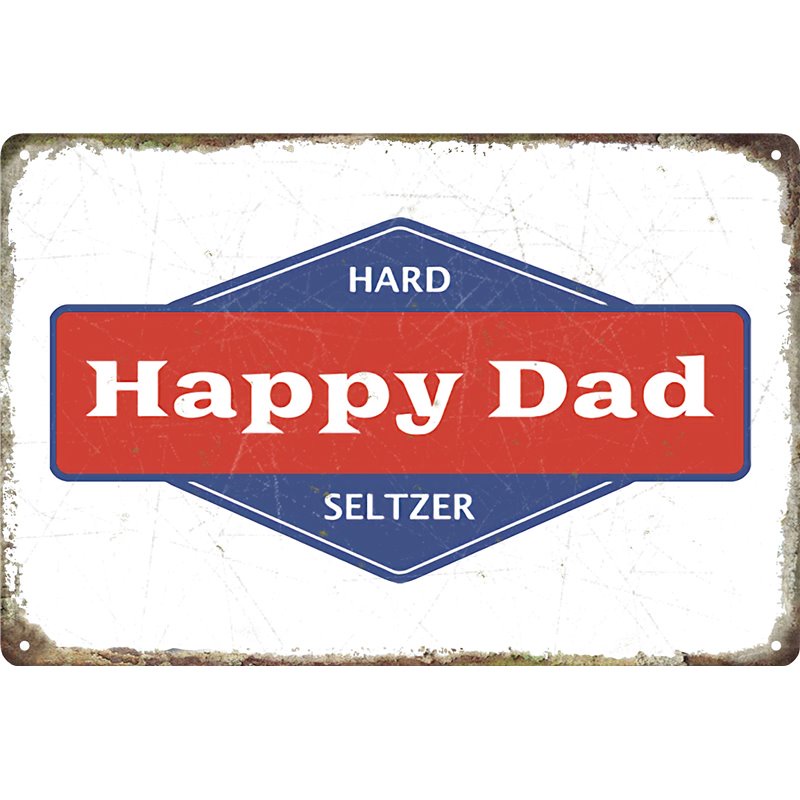 Happy Dad  Tin Sign White