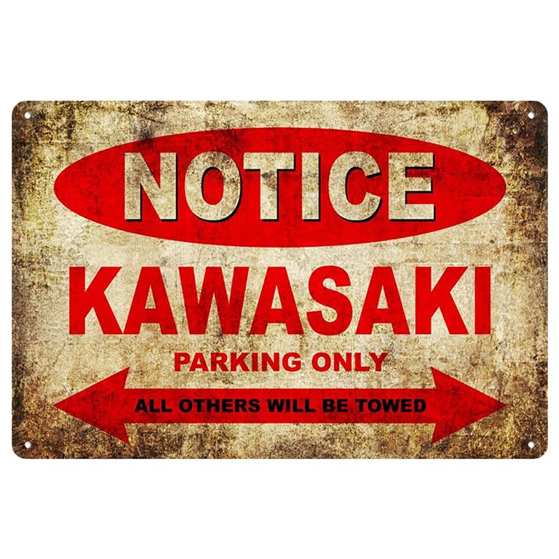Vintage NOTICE KAWASAKI Parking Only All Others Will Be Towed Metal Tin Sign