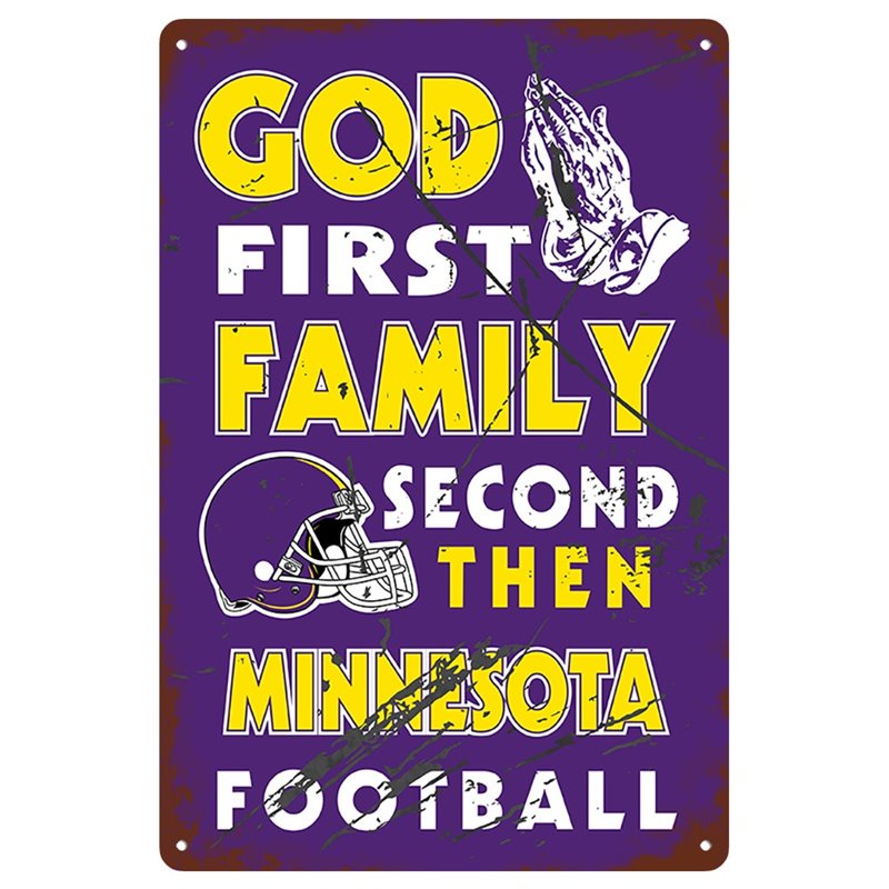 Vintage God First Family Second Then MINNESOTA Metal Tin Sign