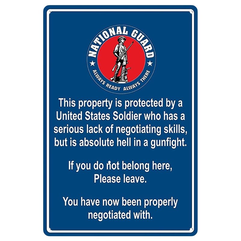Property Protected by Soldier U.S.National Guard Metal Tin Sign