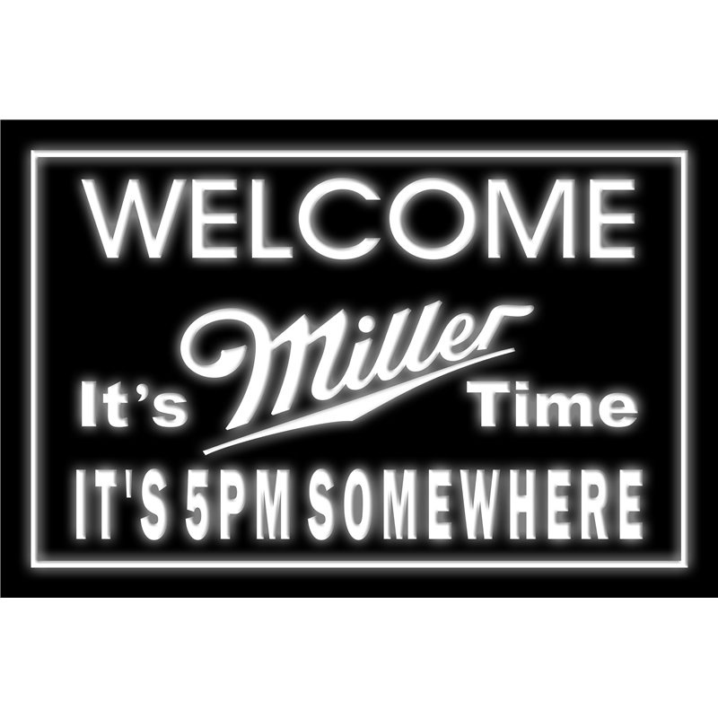 Miller It's Time It's 5pm Somewhere LED Sign