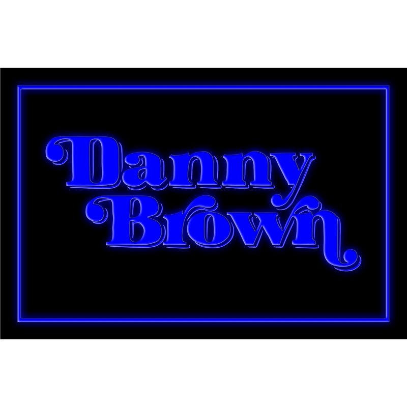 Danny Brown LED Sign