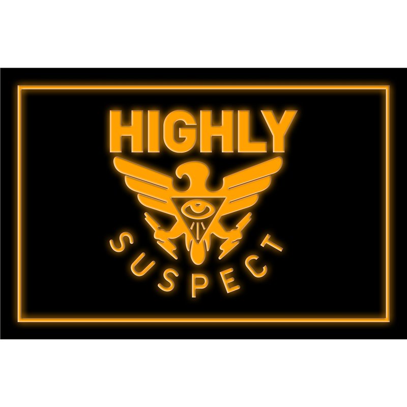 Highly Suspect LED Sign