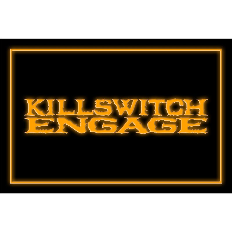 Killswitch Engage LED Sign