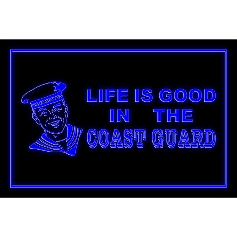 Coast Guard Life is Good Metal Tin Sign