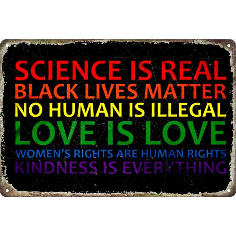 Vintage Human Rights & World Truths Metal Tin Sign